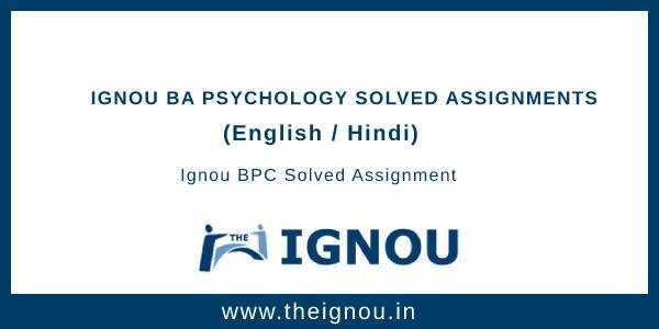 ignou ba psychology solved assignment